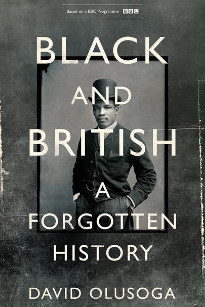 black and british a forgotten history book black and british a forgotten history book